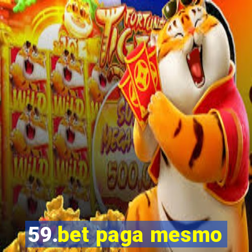 59.bet paga mesmo